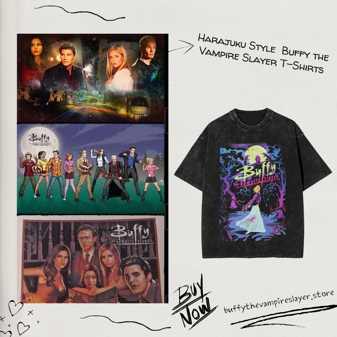 Harajuku Style PTTT0806 Buffy the Vampire Slayer T-Shirts